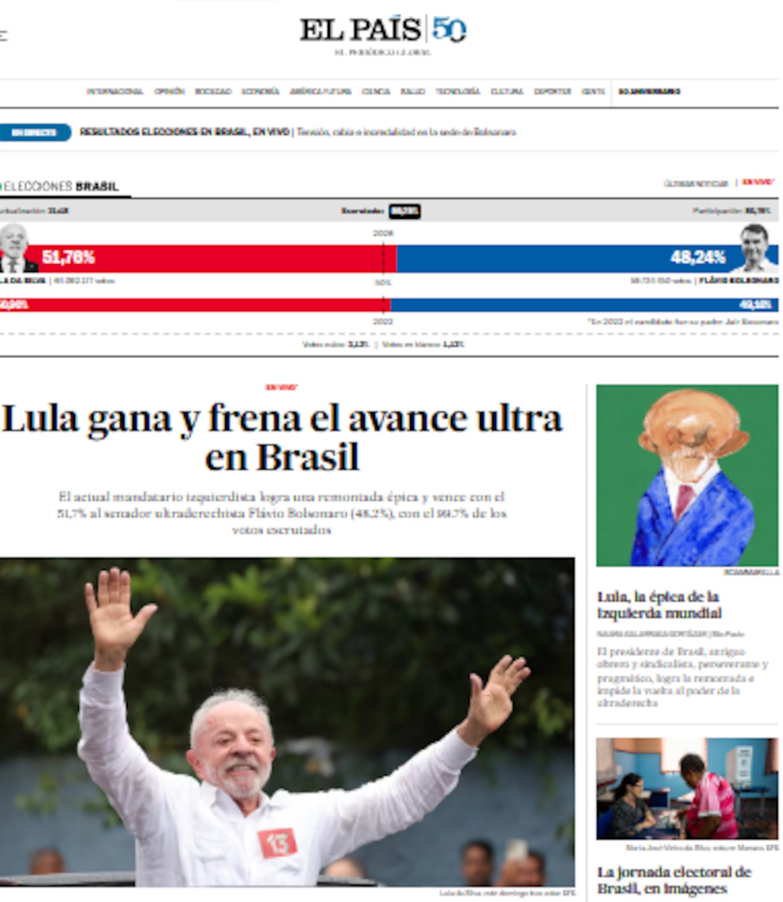 Site do jornal espanhol El País destaca o papel da eleição de Lula como um freio à escalada da extre--ma direita na região Reprodução/El País - 25/10/2026